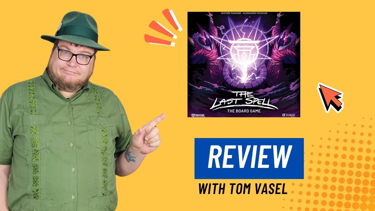 Last Spell Review - Quick Take with Tom Vasel