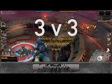Dawn of War 3 - 3v3 | Max Power + Blast + Noisy [vs] Krawol + OriGins + Eldar Corsair