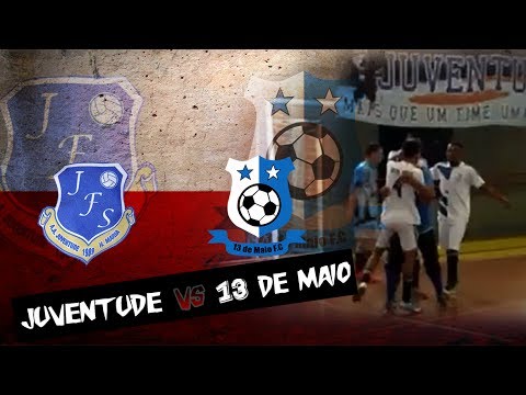 Juventude x 13 de Maio - Semi Final 3ª Copa Praça