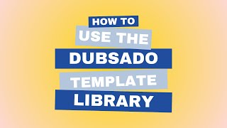 How to Use the Dubsado Template Library