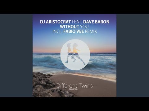 Without You (Original Mix)
