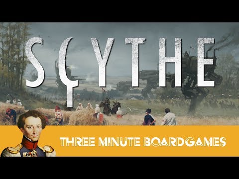 Scythe in about 3 minutes
