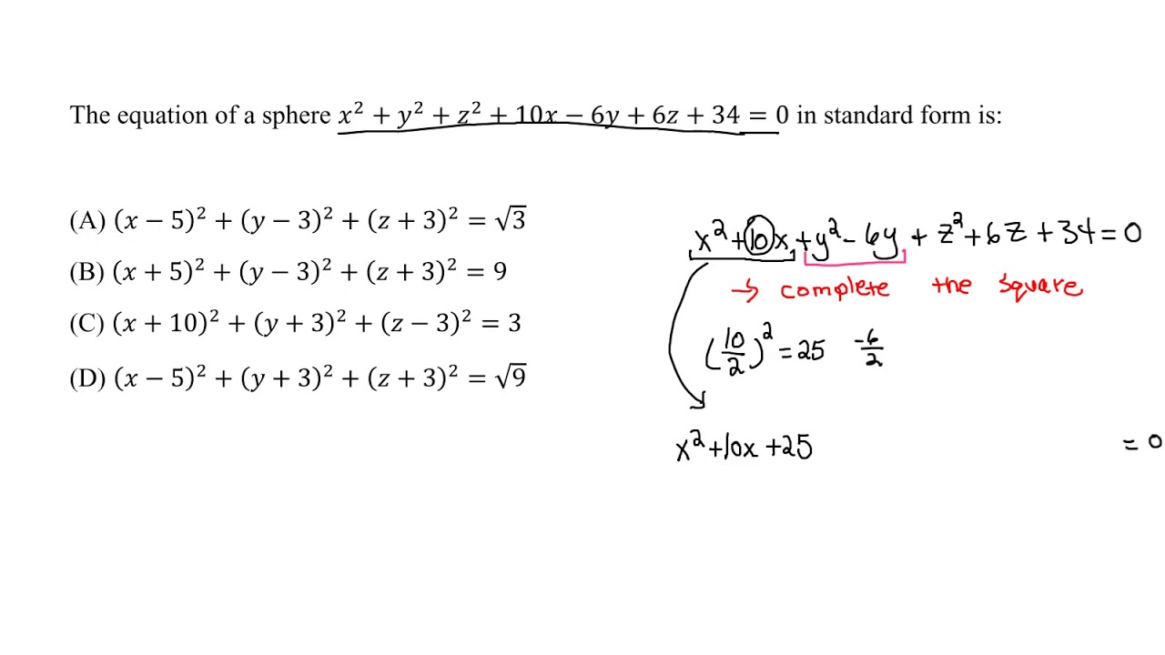 Analytic Geometry – Spheres (General form to standard form)