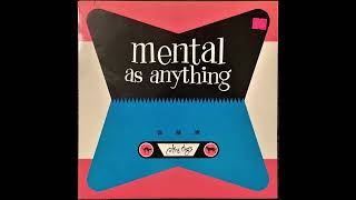 Looking For Bird - Mental As Anything