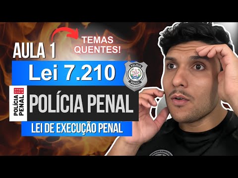 LEP (Aula 1) - Lei de Execução Penal (PPMG) Concurso Polícia Penal MG
