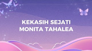 Download lagu KEKASIH SEJATI - MONITA TAHALEA | lirik lagu mp3