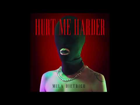 Mila Dietrich - Hurt Me Harder