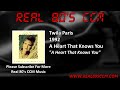 Twila Paris - A Heart That Knows You