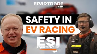 "Advanced Safety in the World of EV Racing" by ESI Equipment