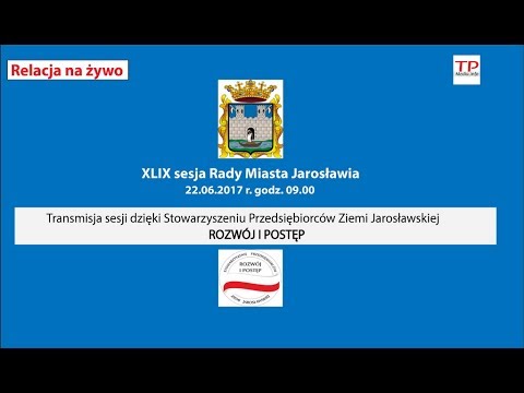 XLIX sesja Rady Miasta Jarosławia