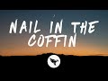 Rosie Darling Boy In Space Nail In The Coffin Lyrics