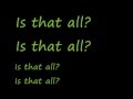 U2-Is That All? (Lyrics)