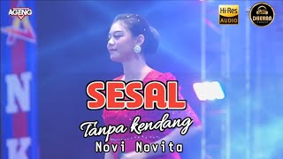 Download lagu SESAL TANPA KENDANG NOVI NOVITA || ALA AGENG MUSIK mp3 Download lagu SESAL TANPA KENDANG NOVI NOVITA || ALA AGENG MUSIK mp3