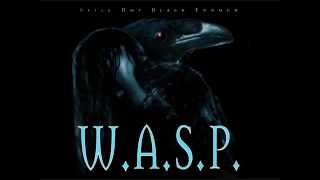 W.A.S.P. ~ (04) SCARED TO DEATH