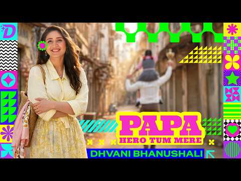 Papa Hero Tum Mere — watch video