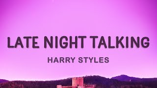 Harry Styles - Late Night Talking