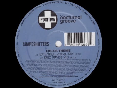 🟡 Shapeshifters ft Cookie - Lola's Theme (Extended Vocal Mix) 124 BPM *2004*