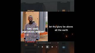 Spontaneous Worship by King David