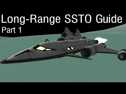 Interplanetary SSTO Guide Part 1 - KSP 1.05