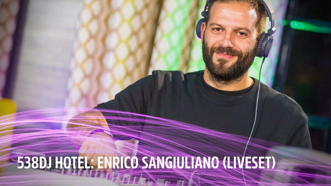 Enrico Sangiuliano - Live @ 538DJ Hotel 2016