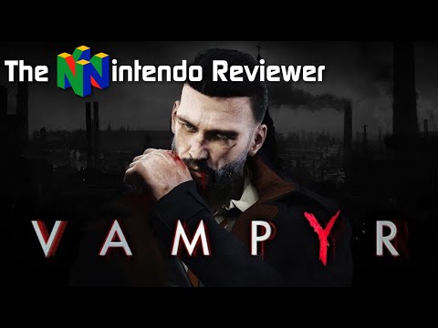 Vampyr (Switch) Review