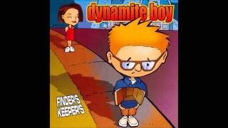 Dynamite Boy - 29th & Rio Grande