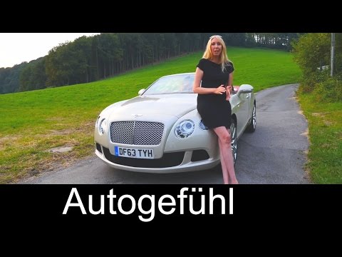 Bentley Continental GTC W12 test drive review Bentley Convertible - Autogefühl
