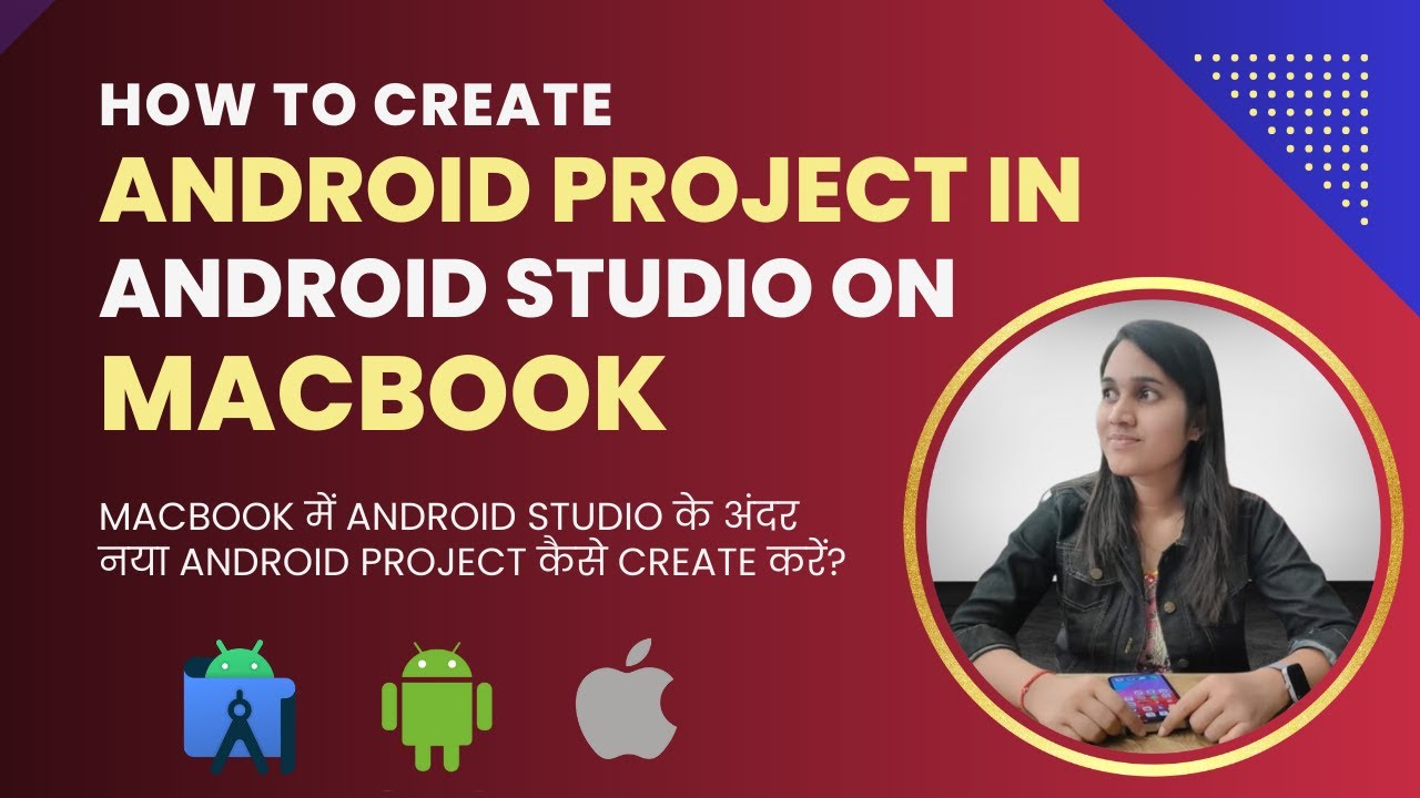 How to Create an Android Project in Android Studio on MacBook | Complete Beginner Guide