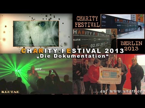 UnArt Live TV - Dokumentation Charity-Festival, Berlin 2013