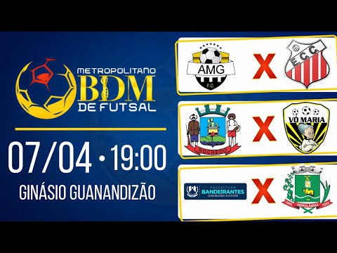 METROPOLITANO BDM de FUTSAL dia 07/04/2022  #123webtv #123descontoscg #metropolitano #bdm