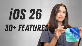 Every iOS 26 Feature Explained! (30+ New Updates You NEED to See)