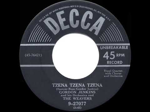 1950 HITS ARCHIVE: Tzena Tzena Tzena - The Weavers & Gordon Jenkins