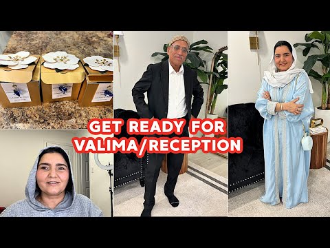 GET READY FOR VALIMA/RECEPTION