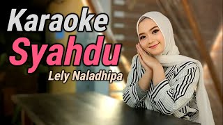 Download lagu Syahdu Karaoke duet Lely naladhipa @lelynaladhipa mp3 Download lagu Syahdu Karaoke duet Lely naladhipa @lelynaladhipa mp3