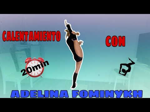 CALENTAMIENTO COMPLETO (20 min) - Gimnasia Ritmica / Adelina Fominykh