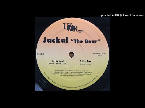 Jackal "The Bear" - For Real (Radio Version)