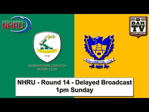 2015 NHRU - Round 14 - Delayed Broadcast - Merewether v Hamilton