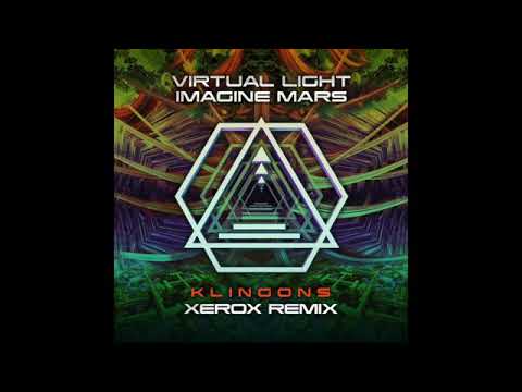 Virtual Light & Imagine Mars - Klingons (Xerox Remix)