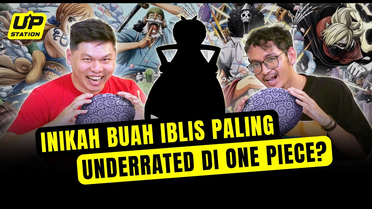  BAHAS BUAH IBLIS PALING UNDERRATED DI ONE PIECE | CeRaMa - Cerita Para Nakama Eps 6