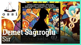 Demet Sağıroğlu - Sır