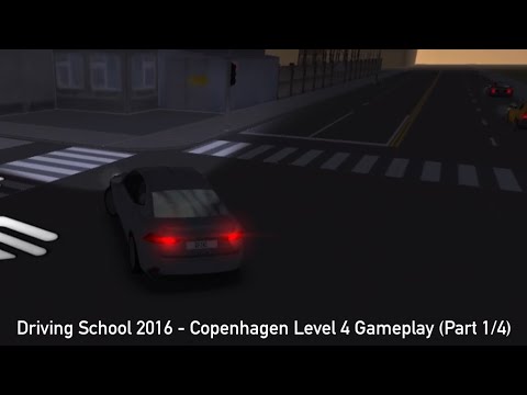 Driving School 2016: Copenhagen Level 4 Gameplay Part (1/4)