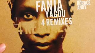 Fania Yagou - Legue Legue feat. Horace Andy Hassan Sabbah Remix