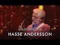 Hasse Andersson - Guld och gröna skogar Live ...