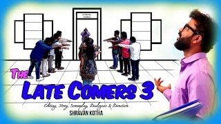 The Late Comers 3  Co-ed version  Shravan Kotha  C