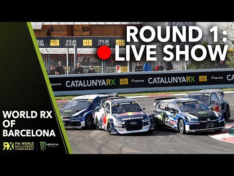 Catalunya RX Live Show 2018 | Round 1 | World Rallycross of Barcelona