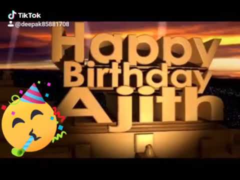Happy Birthday Thala Ajith Kumar