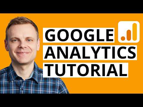 Google Analytics Tutorial For Beginners (2026 Update)