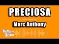 Marc Anthony - Preciosa (Versión Karaoke)