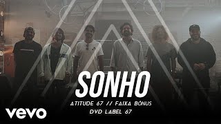 Sonho Music Video