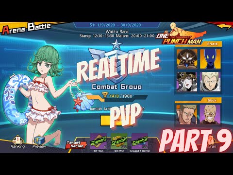 Realtime PvP Berjuang Sampai Akhir !! Part 9 - One Punch Man The Strongest